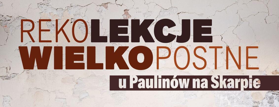 REKOLEKCJE WIELKOPOSTNE